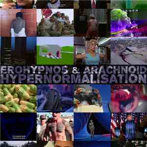 Erohypnos, Arachnoid  - Hypernormalisation