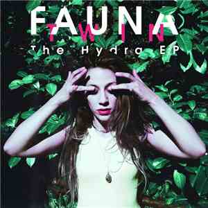 Fauna Twin - The Hydra EP