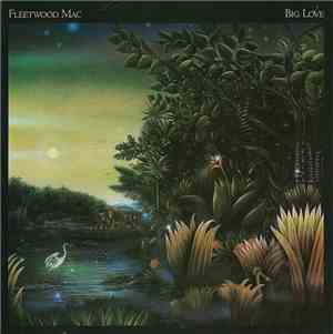 Fleetwood Mac - Big Love