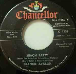Frankie Avalon - Beach Party / Don't Stop Now