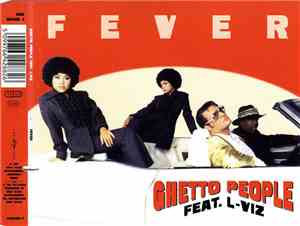 Ghetto People Feat. L-Viz - Fever