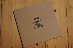 Goddam Nobody - No Lust For Life
