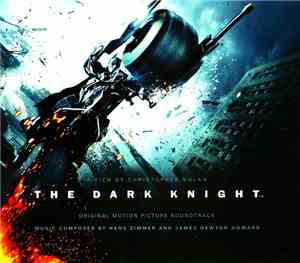 Hans Zimmer And James Newton Howard - The Dark Knight (Original Motion Pict ...