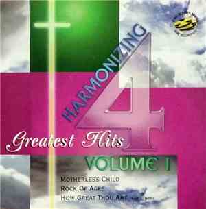 Harmonizing 4 - Greatest Hits Vol. 1