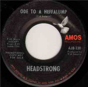 Headstrong  - Ode To A Heffalump