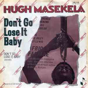 Hugh Masekela - Don't Go Lose It Baby