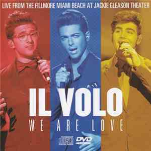 Il Volo  - We Are Love - Live From The Fillmore Miami Beach At Jackie Gleas ...