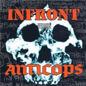 Infront Versus Anticops - D-Fense / At War With Eden