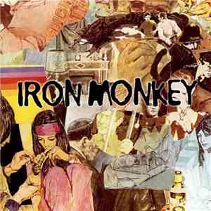 Iron Monkey  - Iron Monkey