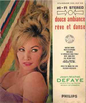 Jean-Michel Defaye Et Son Orchestre - Douce Ambiance Rêve Et Danse