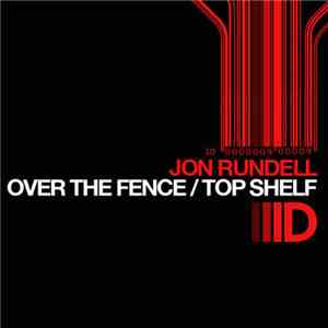 Jon Rundell - Over The Fence
