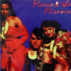 Maria & The Mirrors - Travel Sex