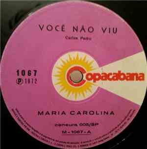 Maria Carolina - Você Não Viu / Descansa