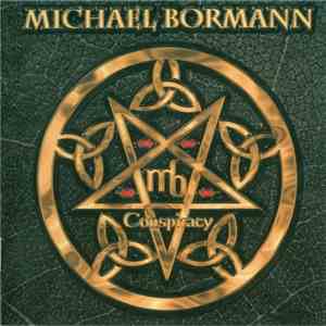 Michael Bormann - Conspiracy