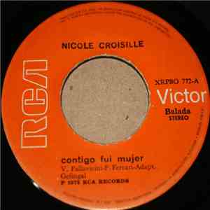 Nicole Croisille - Contigo Fuí Mujer