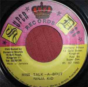 Ninja Kid - Miss Talk-A-Bout