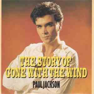 Paul Jackson  - The Story Of Gone With The Wind