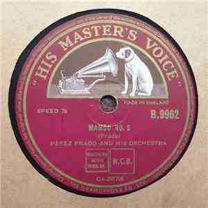 Perez Prado And His Orchestra - Mambo No. 5 / Mambo Jambo