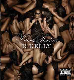 R. Kelly - Black Panties