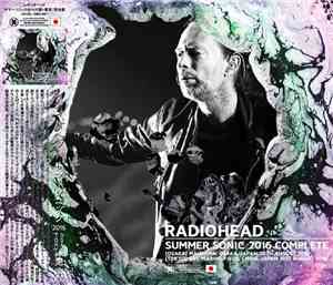 Radiohead - Summer Sonic 2016 Complete 2016