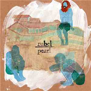Rubel - Pearl