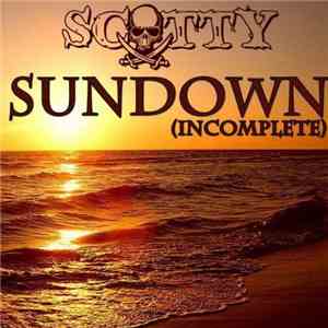Scotty - Sundown (Incomplete)