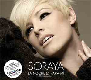 Soraya - La Noche Es Para Mí