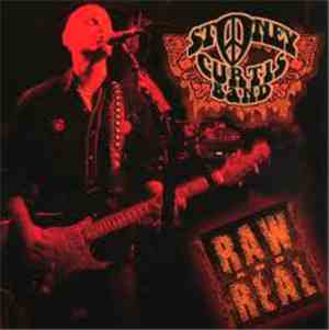 Stoney Curtis Band - Raw And Real