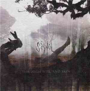 Sáwol - Through Soil And Skin