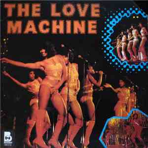 The Love Machine - The Love Machine