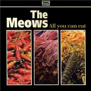 The Meows - All You Can Eat