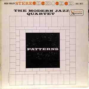 The Modern Jazz Quartet - Patterns