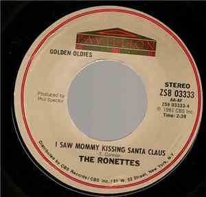 The Ronettes  /  The Crystals - I Saw Mommy Kissing Santa Claus / Rudolph T ...