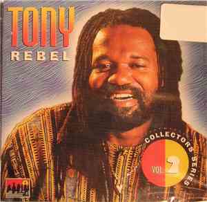 Tony Rebel - Collectors Series Vol. 2
