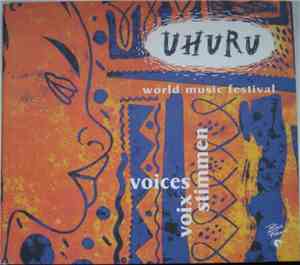 Various - Uhuru  World Music Festival Voices Voix Stimmen