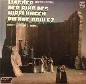 Wagner, Pierre Boulez - Der Ring Des Nibelungen (Highlights)