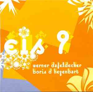 Werner Dafeldecker & Boris D Hegenbart - Eis 9