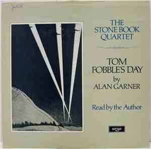 Alan Garner - Tom Fobble's Day
