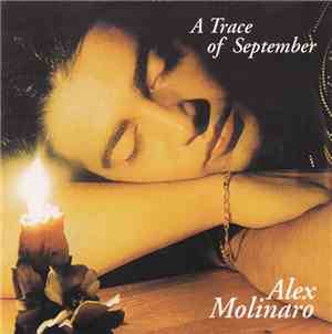 Alex Molinaro - A Time Of September