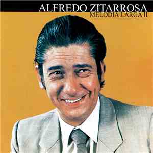 Alfredo Zitarrosa - Melodía Larga II