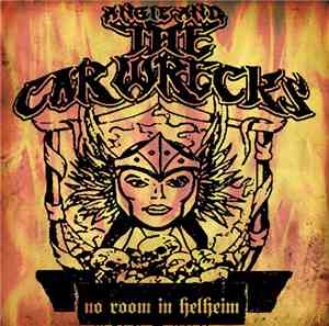 Angie And The Carwrecks - No Room In Helheim