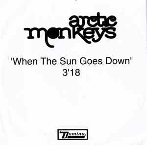 Arctic Monkeys - When The Sun Goes Down - 3:18