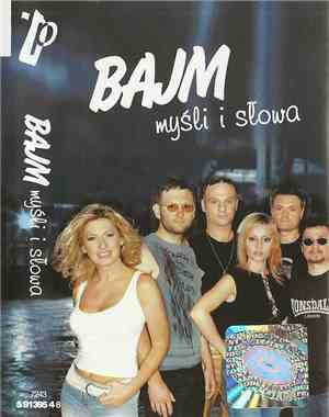 Bajm - Myśli I Słowa