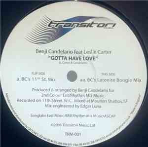 Benji Candelario Featuring Leslie Carter - Gotta Have Love
