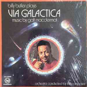 Billy Butler  - Billy Butler Plays Via Galactica