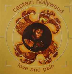 Captain Hollywood - Love And Pain