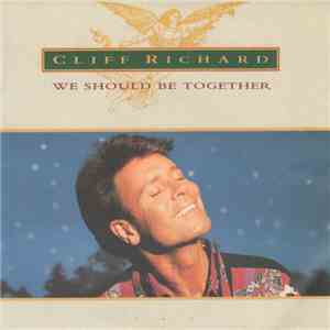 Cliff Richard - We Should Be Together