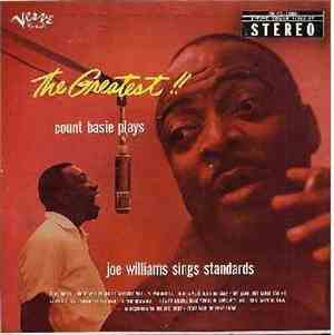 Count Basie - The Greatest! Count Basie Plays...Joe Williams Sings Standard ...