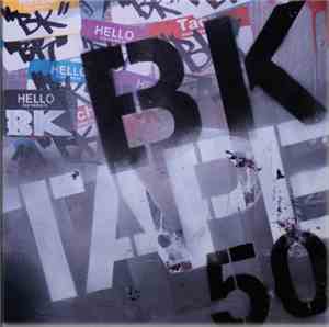 DJ BK - Tape #50