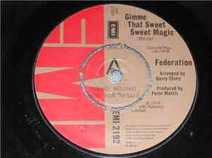 Federation  - Gimmie That Sweet Sweet Magic